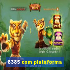 8385 com plataforma